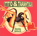 tito & tarantula