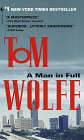 Tom Wolfe - A Man in Full